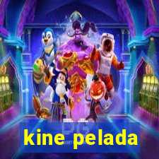 kine pelada